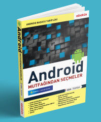 Android Mutfağından Seçmeler