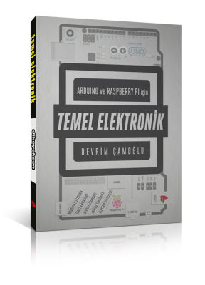 Arduino ve Raspberry PI için Temel Elektronik