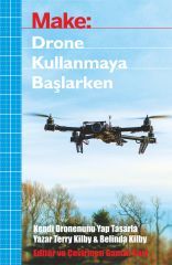 Make: Drone Kullanmaya Başlarken