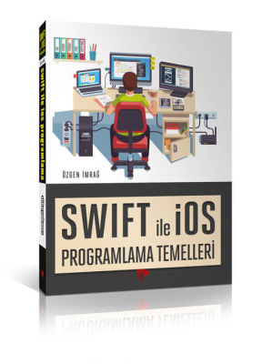 Swift ile iOS Programlama Temelleri