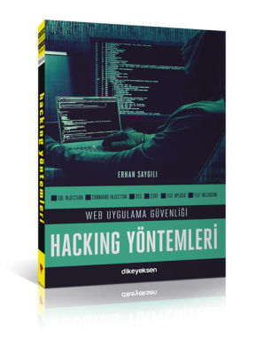 Web Uygulama Güvenliği ve Hacking Yöntemleri